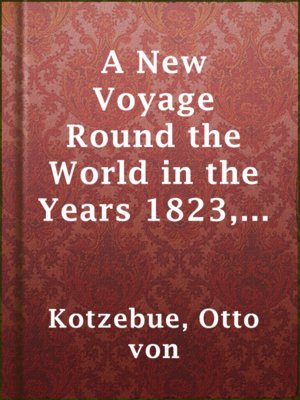 cover image of A New Voyage Round the World in the Years 1823, 24, 25, and 26. Vol. 1